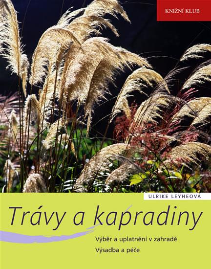 Kniha: Trávy a kapradiny - Leyheová Ulrike