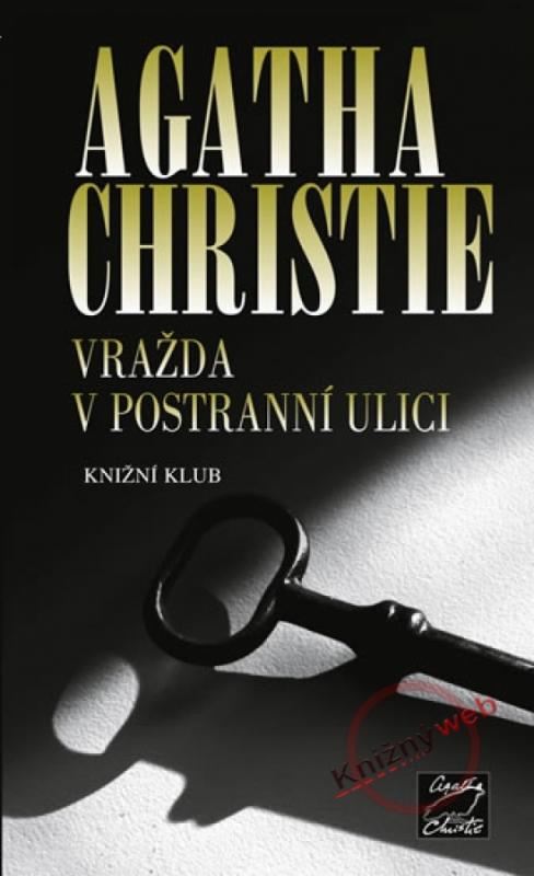 Kniha: Vražda v postranní ulici - Christie Agatha