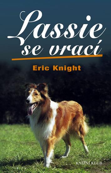 Kniha: Lassie se vrací - Knight Eric