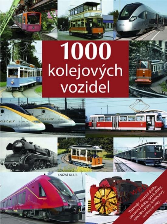 Kniha: 1000 kolejových vozidelkolektív autorov