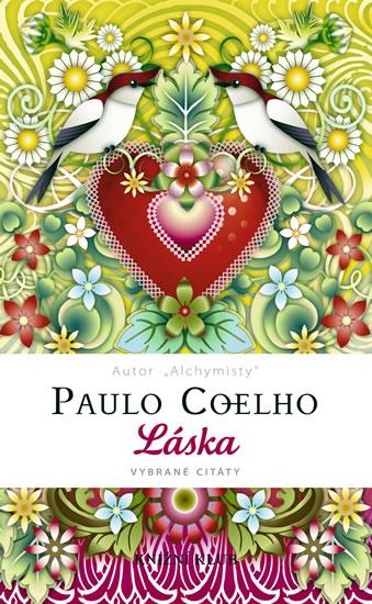 Kniha: Láska - vybrané citáty - Coelho Paulo