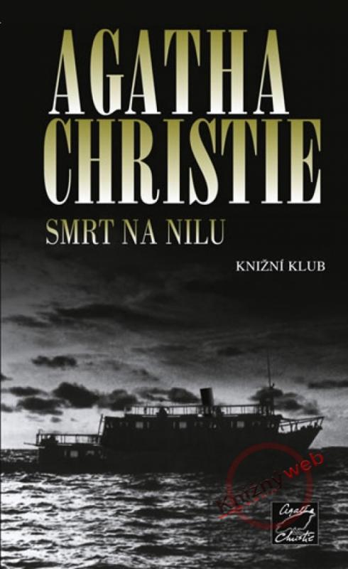 Kniha: Smrt na Nilu - 3.vydání - Christie Agatha