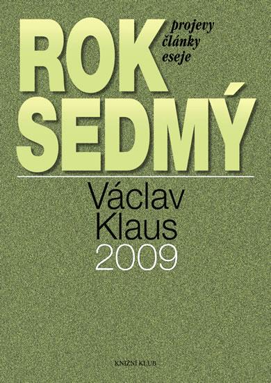 Kniha: Rok sedmý - Projevy, články, eseje - Klaus Václav