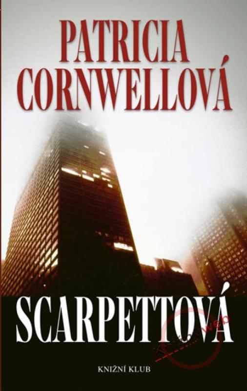 Kniha: Scarpettová - Cornwellová Patricia