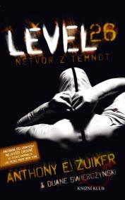 LEVEL 26: Netvor z temnot