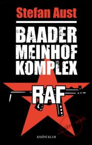 Baader Meinhof komplex (RAF 1970 - 1977)