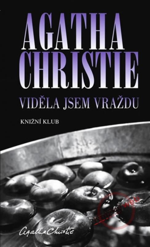 Kniha: Viděla jsem vraždu - Christie Agatha