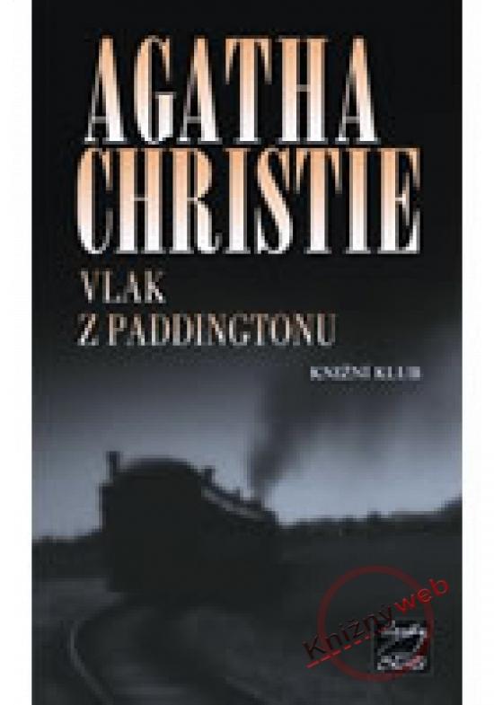 Kniha: Vlak z Paddingtonu - Christie Agatha