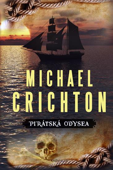 Kniha: Pirátská odysea - Crichton Michael