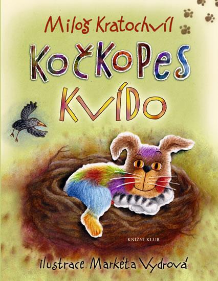 Kniha: Kočkopes Kvído - Kratochvíl Miloš