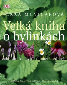 Velká kniha o bylinkách - 2. vydání