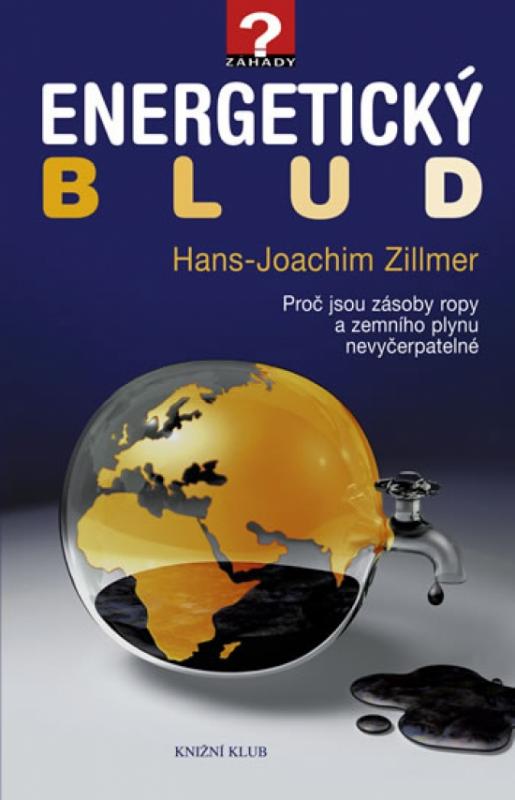 Kniha: Energetický blud - Zillmer Hans-Joachim