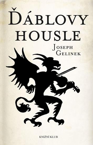 Kniha: Ďáblovy housle - Gelinek Joseph