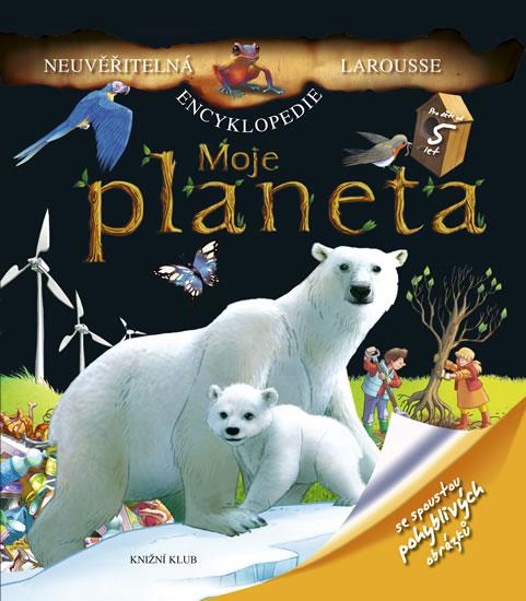 Kniha: Moje planetakolektív autorov