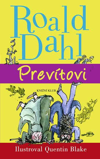 Kniha: Prevítovi - Dahl Roald