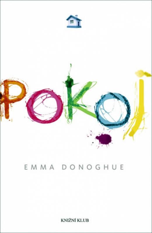 Kniha: Pokoj - Donoghuová Emma