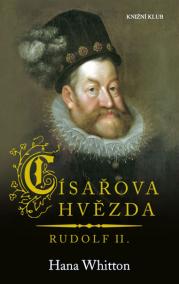 Císařova hvězda - Rudolf II.