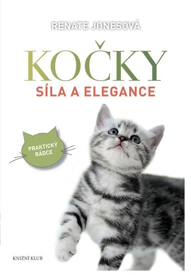 Kniha: Kočky – síla a elegance - Jonesová Renate