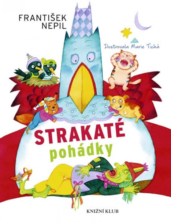 Kniha: Strakaté pohádky - Nepil František