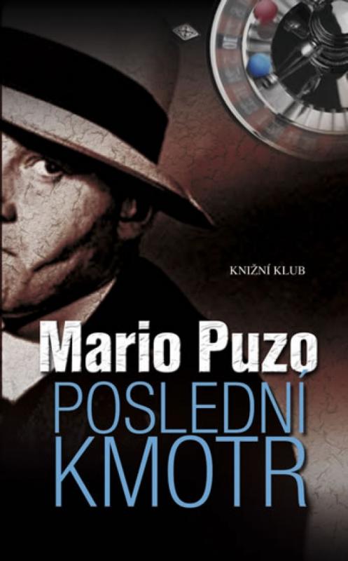 Kniha: Poslední kmotr - 4. vydání - Puzo Mario