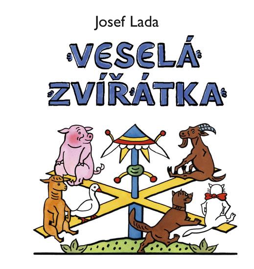 Kniha: Veselá zvířátka - 2.vydání - Lada Josef