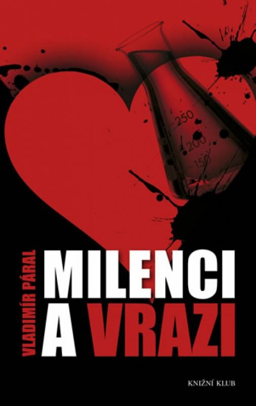 Kniha: Milenci a vrazi - Páral Vladimír