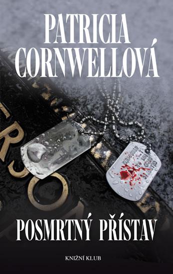 Kniha: Posmrtný přístav - Cornwellová Patricia