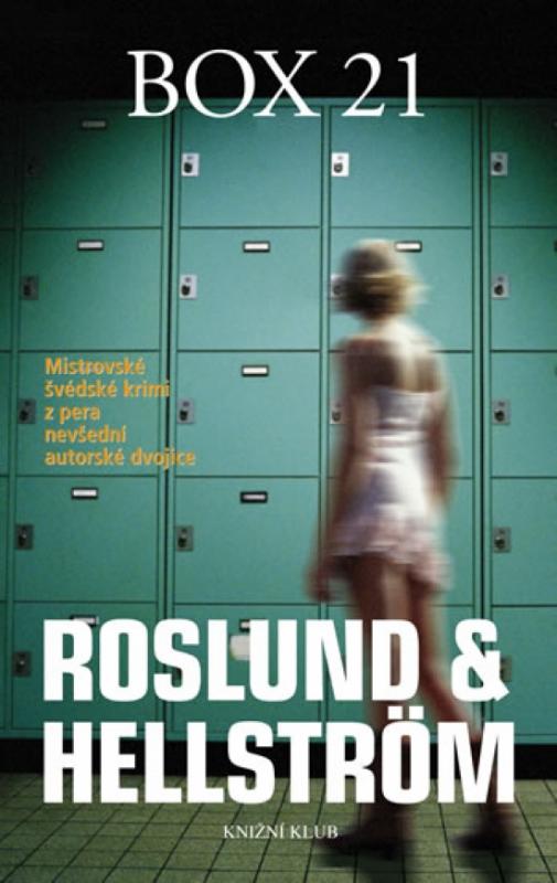 Kniha: Box 21 - Roslund Anders - Hellström Börge