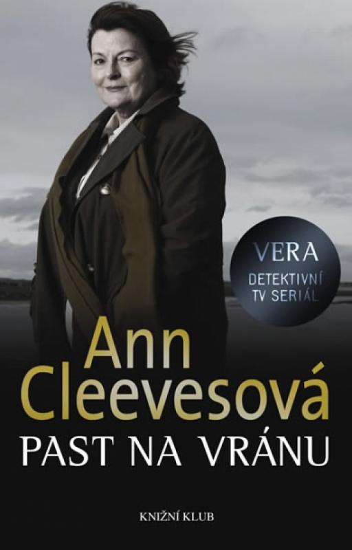 Kniha: Vera 3: Past na vránu - Cleevesová Ann
