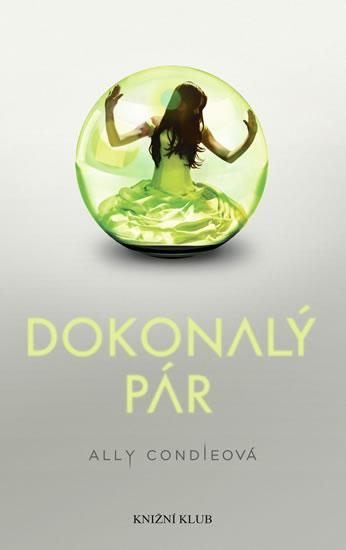 Kniha: Matched 1: Dokonalý pár - Condieová Ally