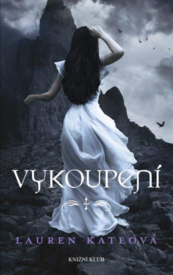 Kniha: Andělé 4: Vykoupení - Kateová Lauren