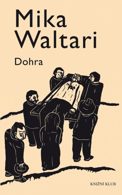 Kniha: Dohra - 2. vydání - Waltari Mika