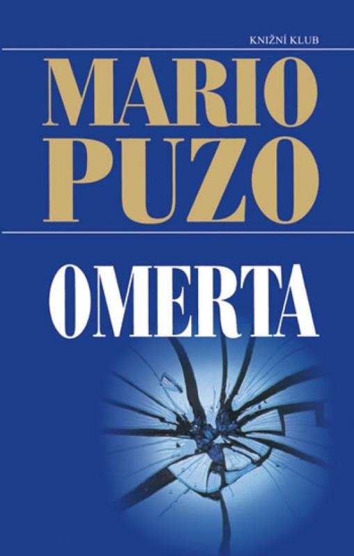 Kniha: Omerta - 3. vydání - Puzo Mario