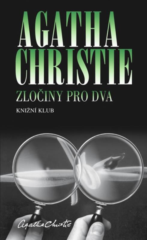 Kniha: Zločiny pro dva - 2. vydání - Christie Agatha