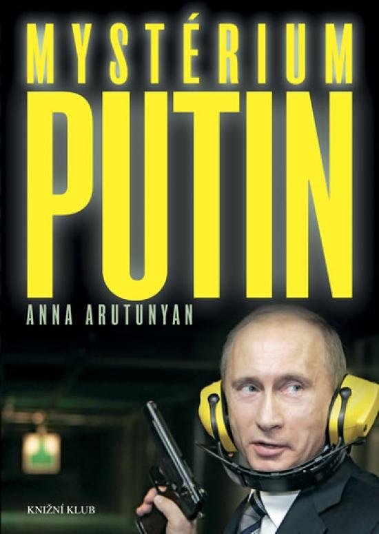 Kniha: Mystérium Putin - Arutunyan Anna