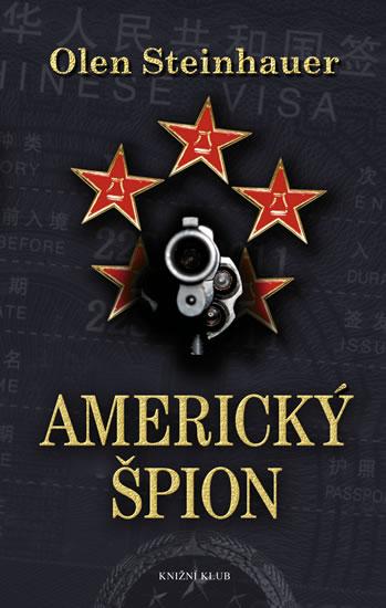 Kniha: Americký špion - Steinhauer Olen