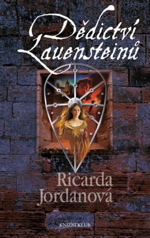Kniha: Dědictví Lauensteinů 1 - Jordanová Ricarda