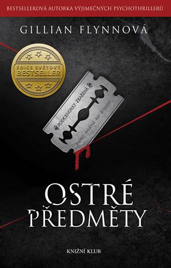 Kniha: Ostré předměty - Flynnová Gillian