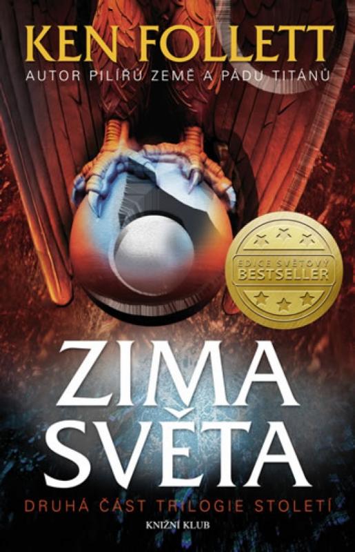 Kniha: Století 2: Zima světa - Follett Ken