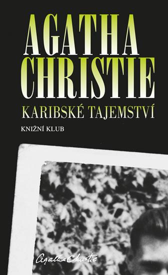 Kniha: Karibské tajemství - 3. vydání - Christie Agatha