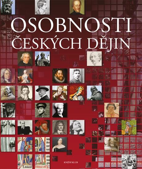 Kniha: Osobnosti českých dějinkolektív autorov