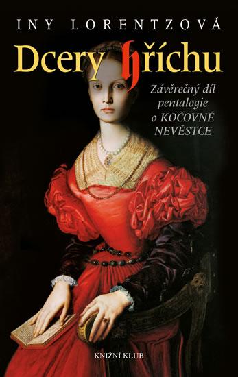 Kniha: Dcery hříchu 5 - Lorentzová Iny