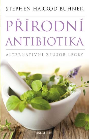 Kniha: Přírodní antibiotika - Buhner Stephen Harrod