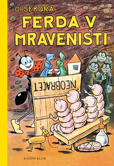 Kniha: Ferda v mraveništi - 2. vydání - Sekora Ondřej