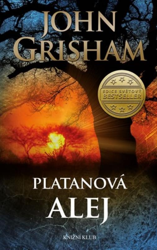 Kniha: Platanová alej - Grisham John