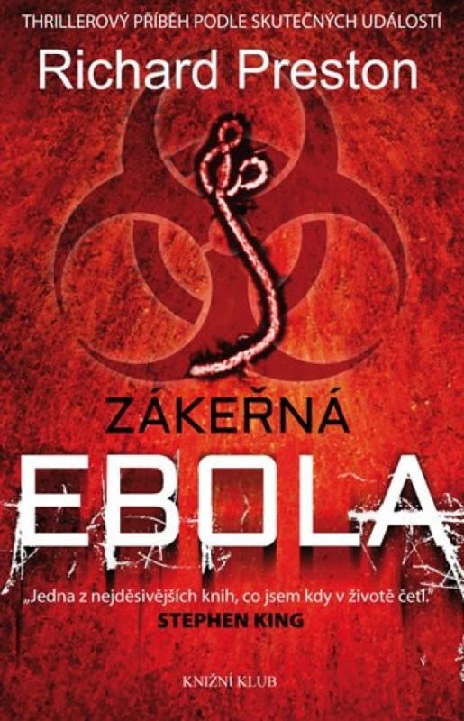 Kniha: Zákeřná ebola - Preston Richard