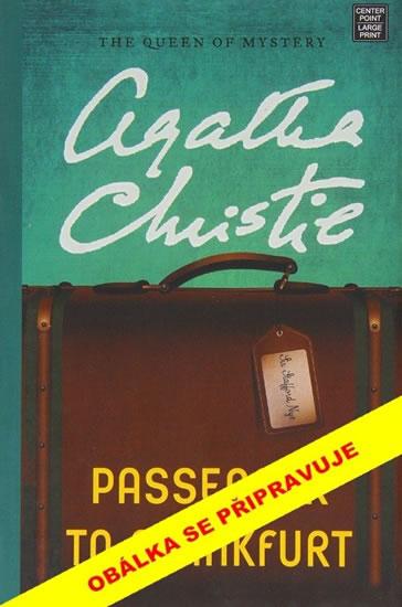 Kniha: Cestující do Frankfurtu - Christie Agatha
