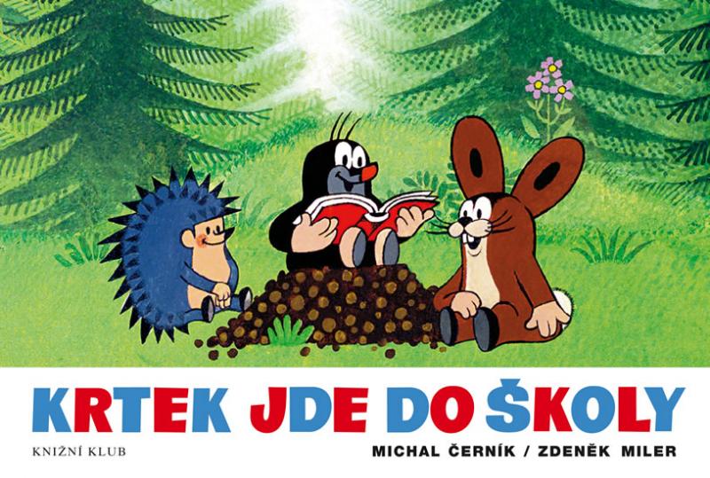 Kniha: Krtek jde do školy - Miler Zdeněk