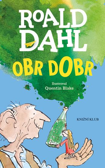 Kniha: Obr Dobr - Dahl Roald