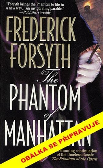 Kniha: Fantom Manhattanu - 4.vydání - Forsyth Frederick